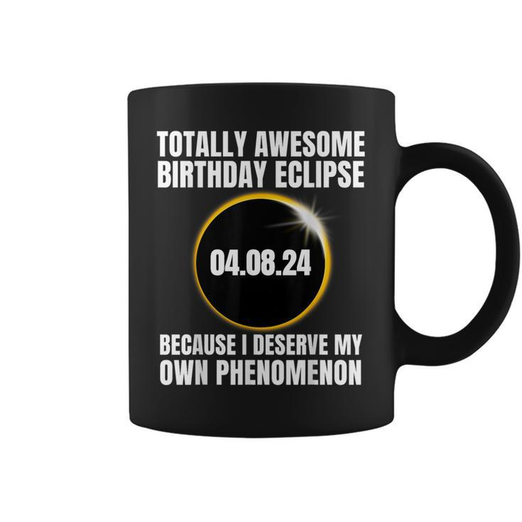 Totality Awesome Birthday Eclipse Total Solar Eclipse Coffee Mug