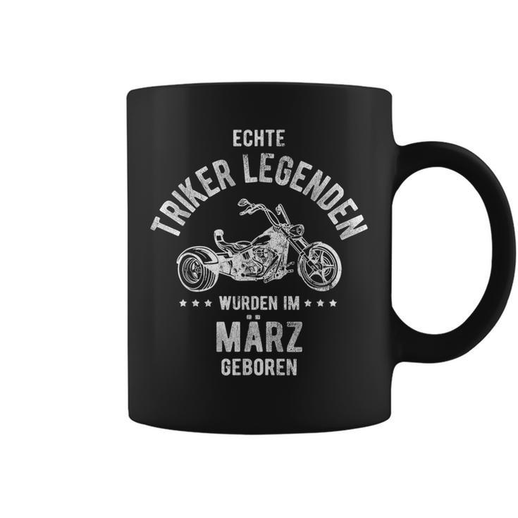 Triker Legends Im March Geboren Trike S Tassen