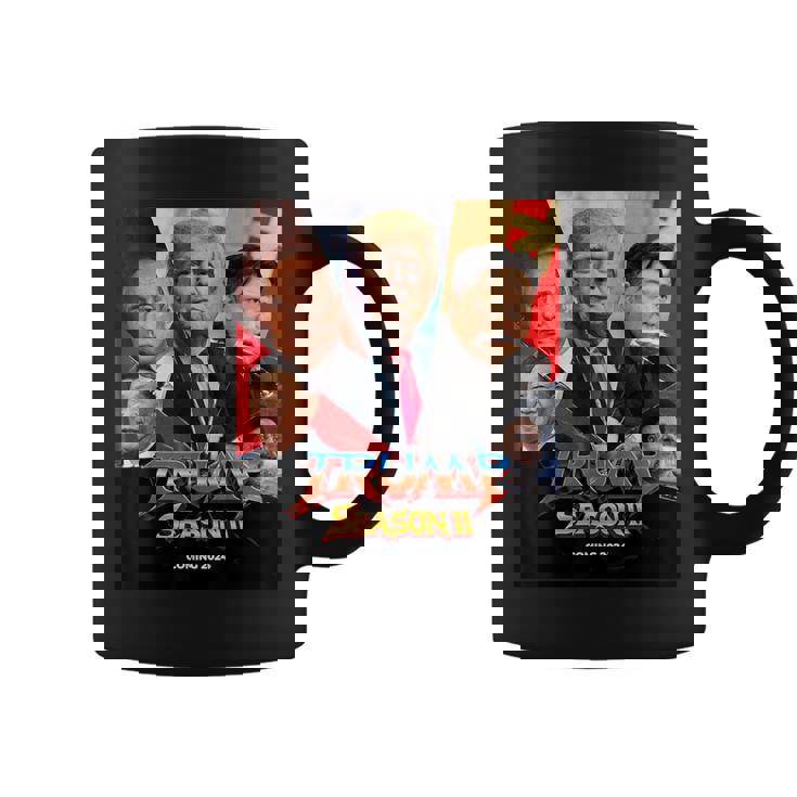 Trump Temporada 2 Coming 2024 Divertido Humor Adulto Donald Trump Taza de café