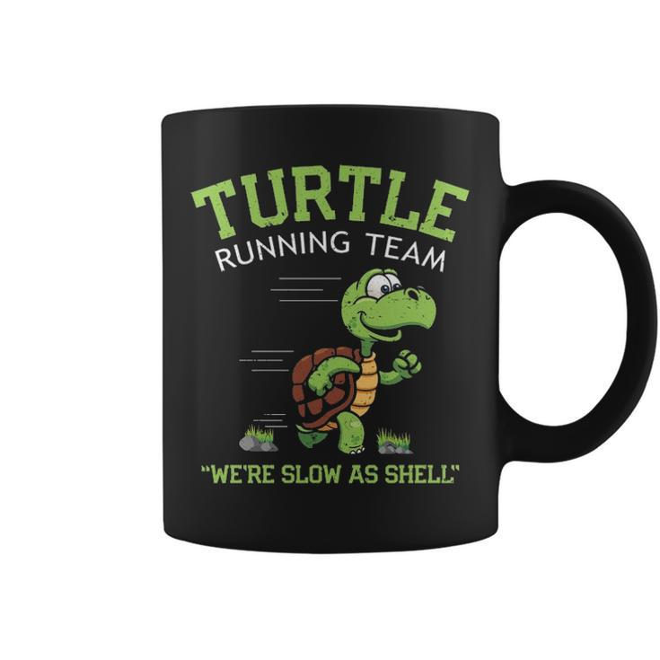 Turtle Running Team  Saying Sarcastic Marathon Coffee Mug