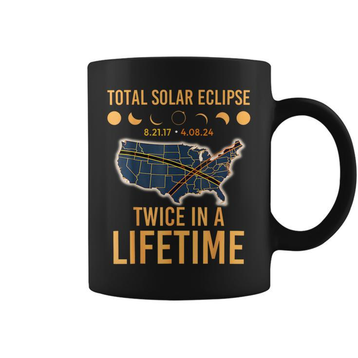 Twice In A Lifetime Solar Eclipse 2024 Total Eclipse Coffee Mug