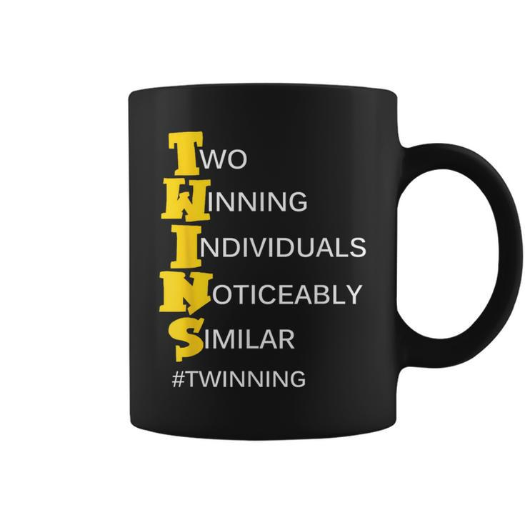 Twins Two Winning Individuals Noticeably Similar Twinning Coffee Mug