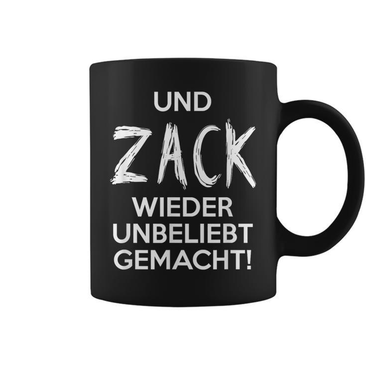 Und Zack Wieder Unbeliebt Gemacht Tassen