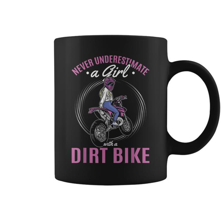Never Underestimate A Girl With A Dirt Bike Girl Motorcycle Coffee Mug