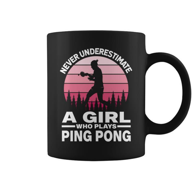 Never Underestimate A Girl Who Plays Ping Pong Paddle & Ball Coffee Mug
