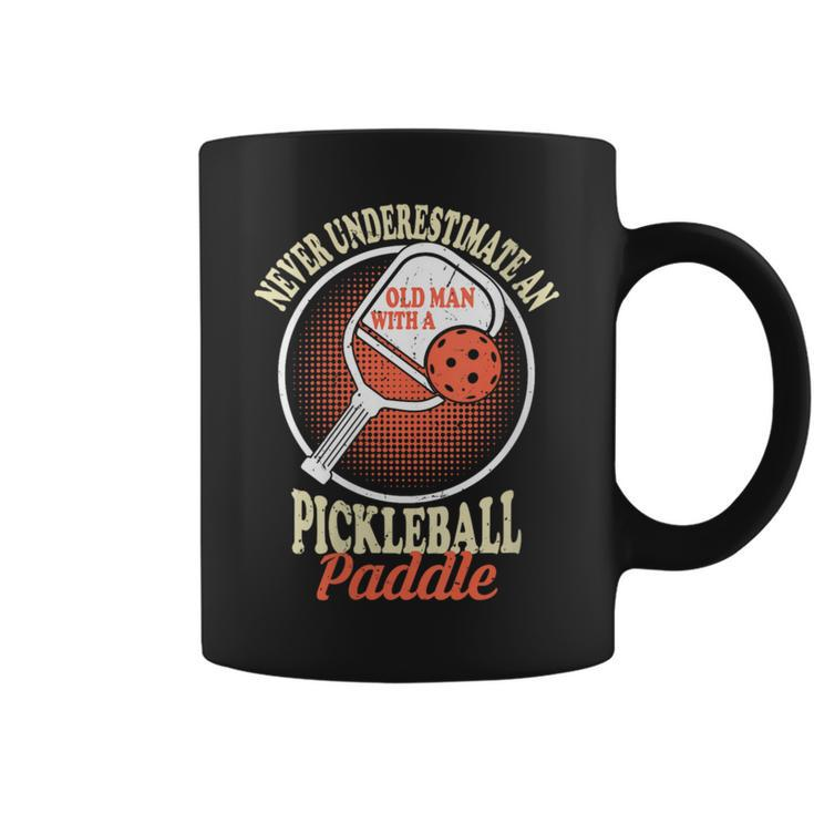 Never Underestimate An Old Man With A Pickleball Paddle Man Coffee Mug