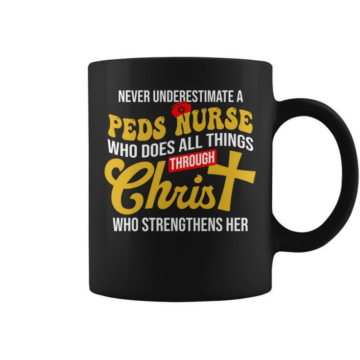Never Underestimate A Peds Nurse Who Does All Things Coffee Mug