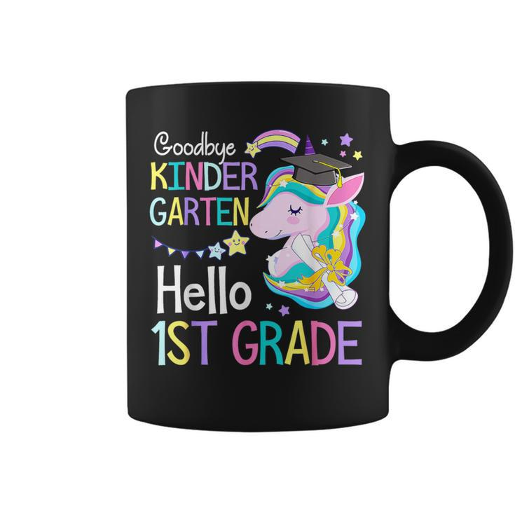 Unicorn Girl Goodbye Kindergarten Hello 1St Grade Graduation Coffee Mug