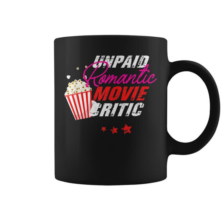 Unpaid Romantic Movie Critic Movies And Series Fans Coffee Mug