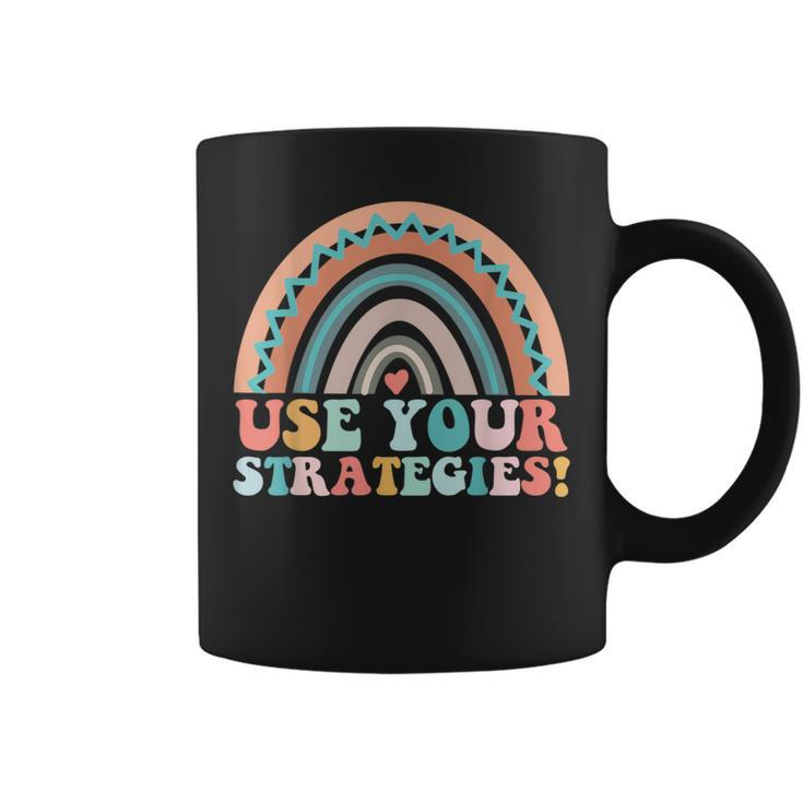 Use Your Strategies In Test Day Quote For Teacher Math Coffee Mug