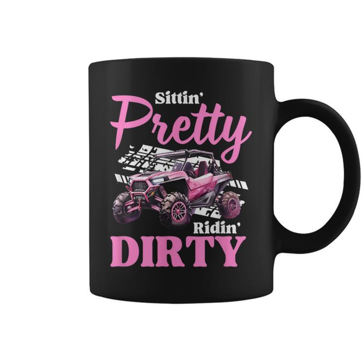 Utv Girls Sittin Pretty And Ridin-Dirty Sxs Coffee Mug