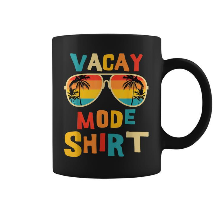 Vacay Mode Beach Vacation Summer Cruise Getaway Holiday Coffee Mug