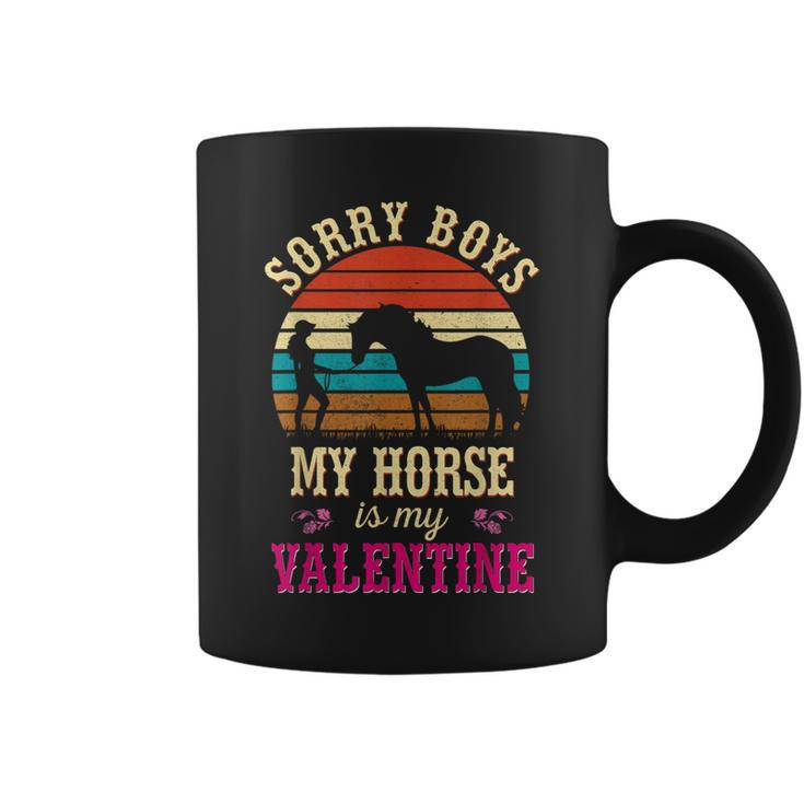 Valentines Day Girls Sorry Boys My Horse Is My Valentine Coffee Mug