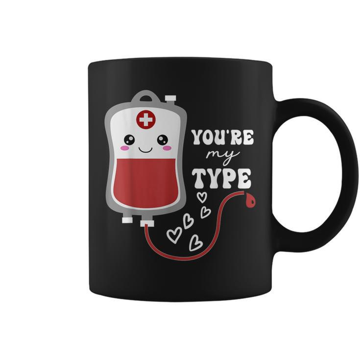 Valentine's Day Nurse You're My Type Medical Pun Blood Bank Coffee Mug