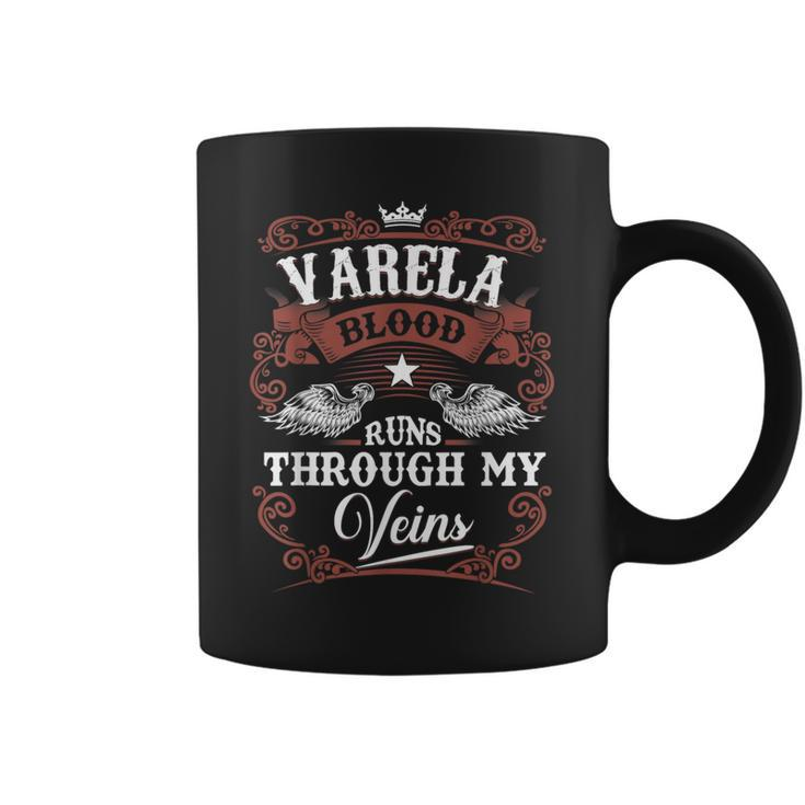 Varela Blood Runs Through My Veins Vintage Family Name Coffee Mug
