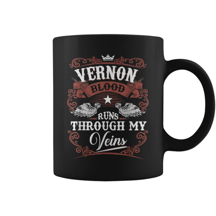 Vernon Blood Runs Through My Veins Vintage Family Name Coffee Mug