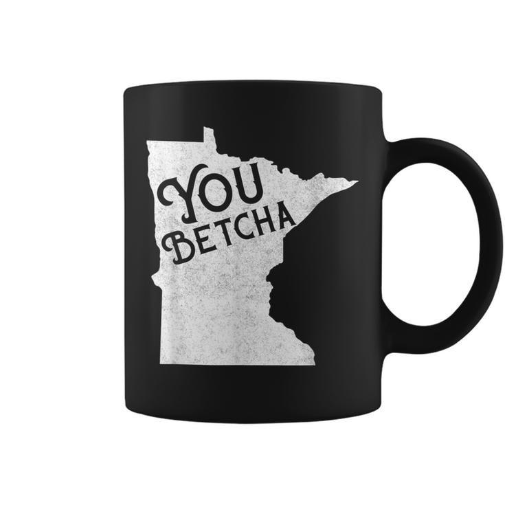 Vintage You Betcha Minnesota Lingo Mn Graphic Coffee Mug