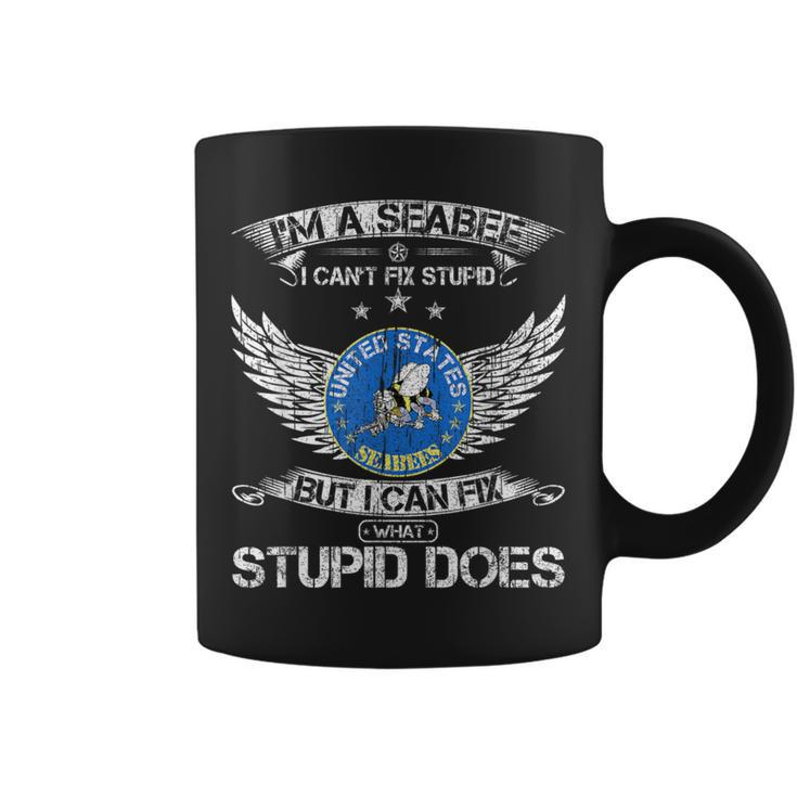 Vintage I'm A Us Seabee Veteran I Can Fix What Stupid Does Coffee Mug