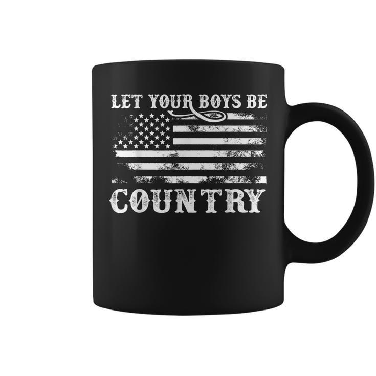 Vintage Let Your Boys Be Country Flag Usa Country Music Coffee Mug