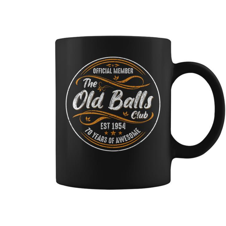 Vintage Old Balls Club 70 Years Old 70Th Birthday 1954 Coffee Mug