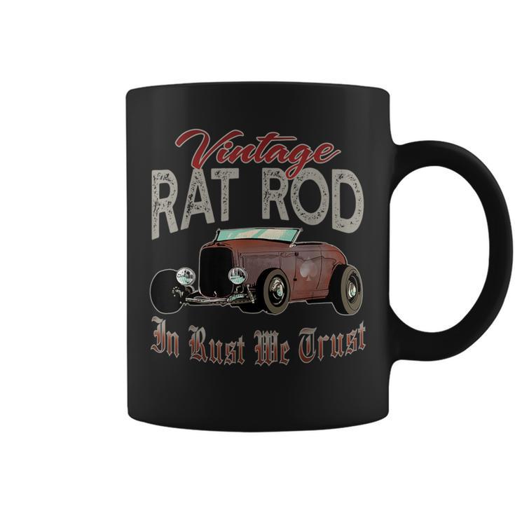 Vintage Rat Rod In Rust We Trust Old Rusty Muscle Car Coffee Mug