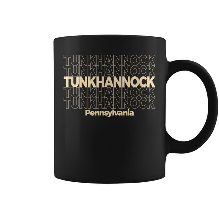 Vintage Tunkhannock Pennsylvania Repeating Text Coffee Mug