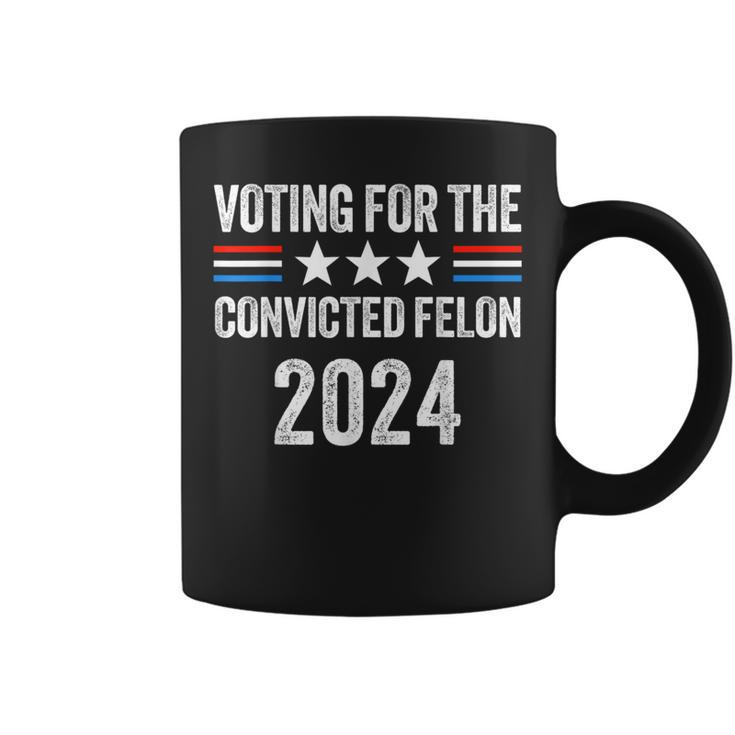 Voting For The Convicted Fellon 2024 Pro Trump Coffee Mug