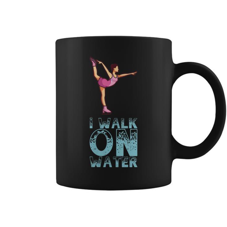 I Walk On Water I Figure Skating I Ice Skater Coffee Mug