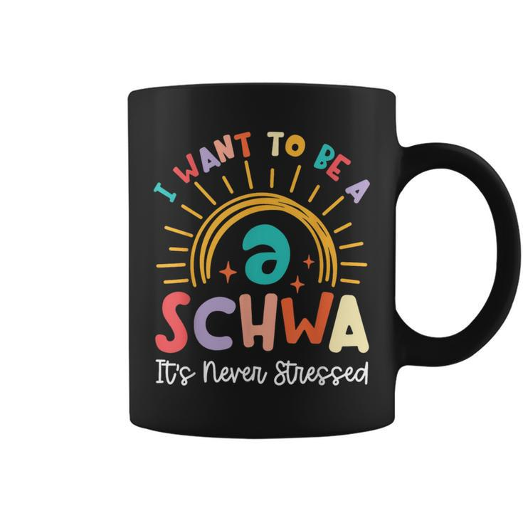 I Want To Be A Schwa It Never Stressed Teacher Rainbow Coffee Mug