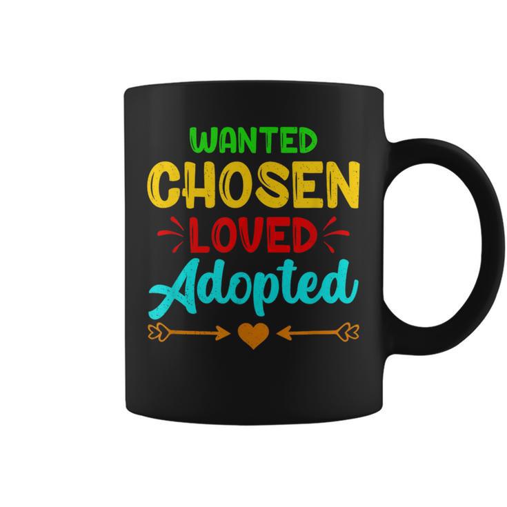 Wanted Chosen Loved Adopted Proud Foster Care Month Coffee Mug