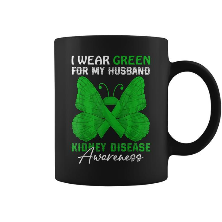I Wear Green For My Husband Kidney Disease Awareness Day Coffee Mug