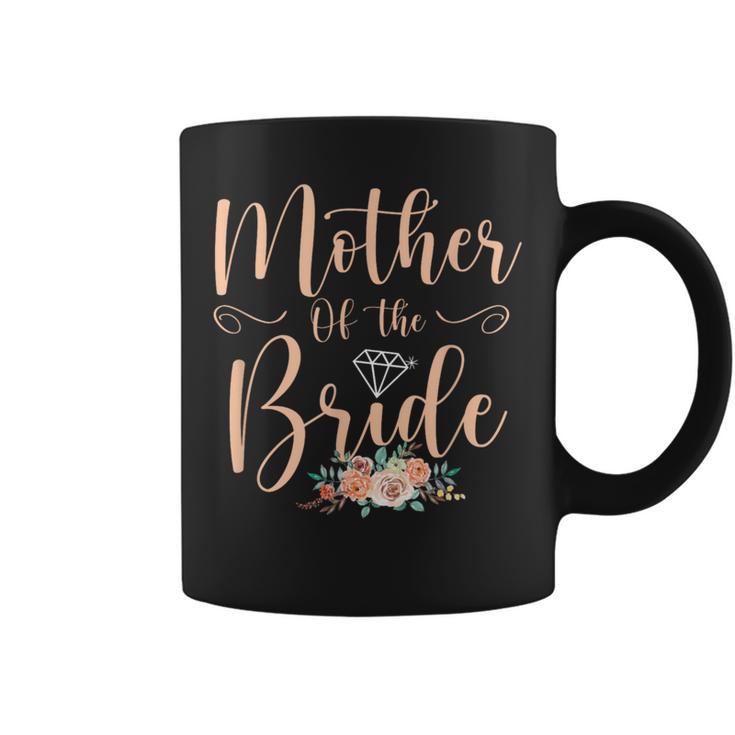 Wedding Shower Mom From Bride Mother Of The Bride Coffee Mug