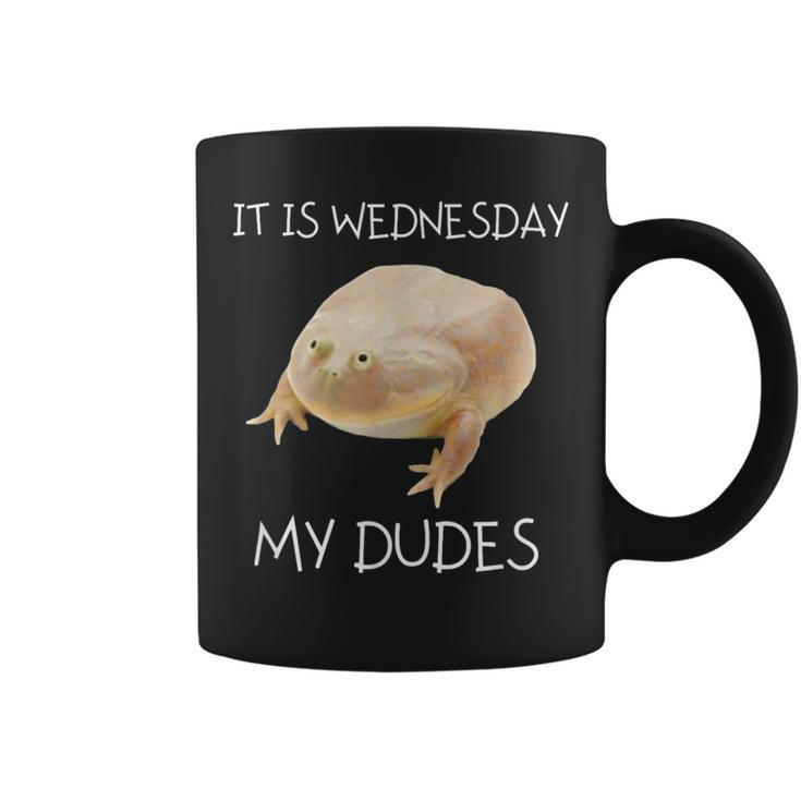 It Is Wednesday My Dudes Coffee Mug