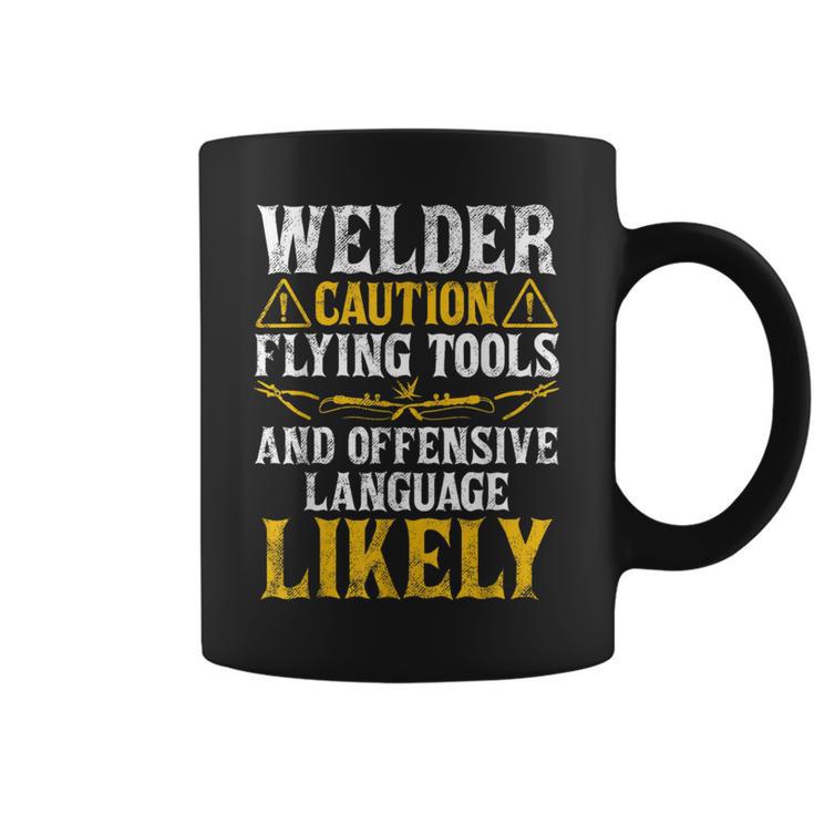 Welder Caution Welder Welding Dad Father's Day Coffee Mug