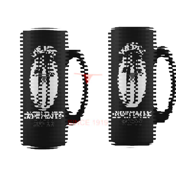 Welders T Droppin Panty Since 1919 Welders T Coffee Mug
