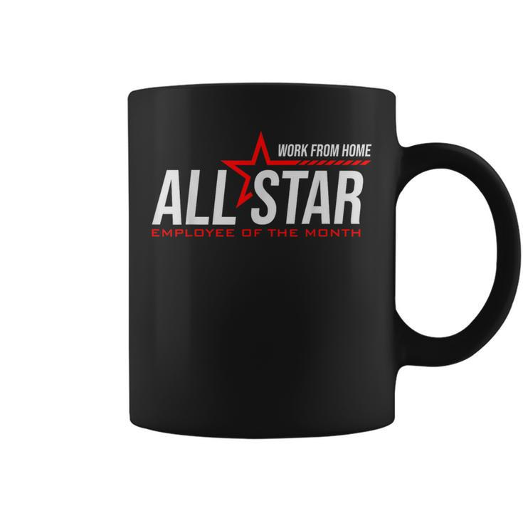 Wfh Work From Home All Star Allstar Employee Of The Month Coffee Mug
