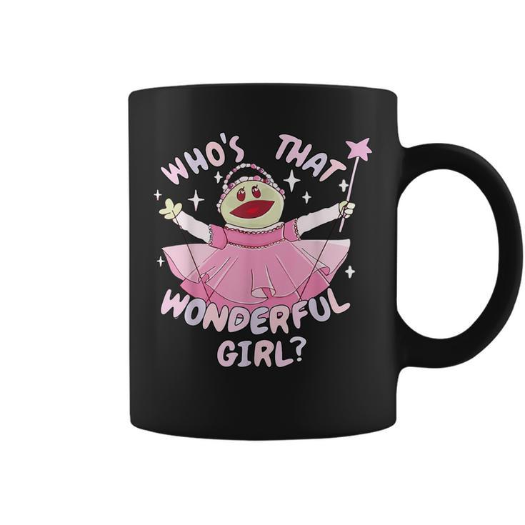Who's That Wonderful Girl Nanalan-Meme-Princess Valentines Coffee Mug
