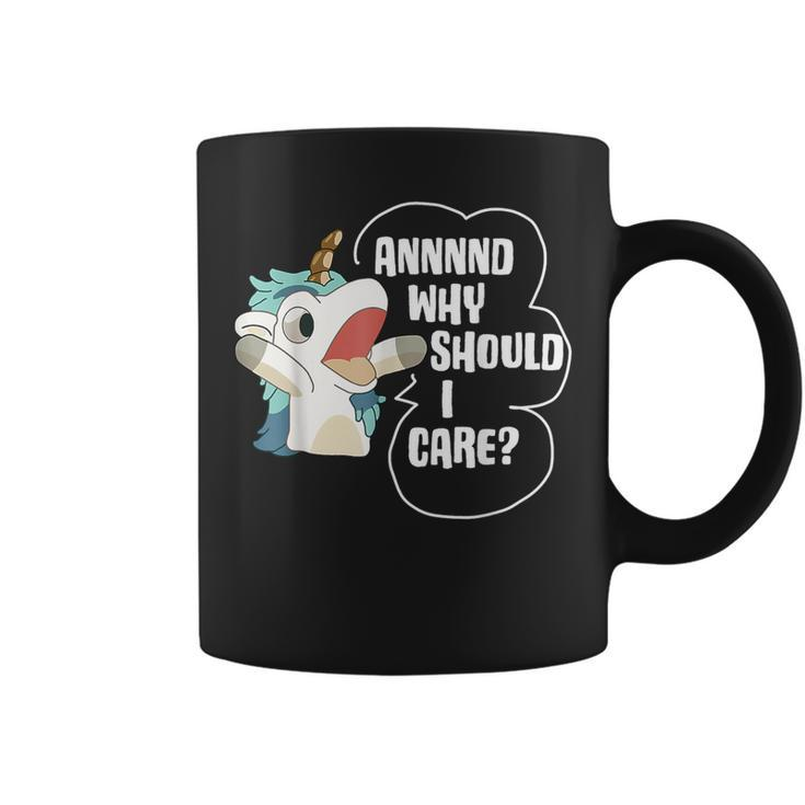 And Why Should I Care Sarcastic Unicorn Lover Coffee Mug