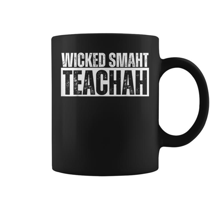 Wicked Smaht Teachah Wicked Smart Teacher Distressed Coffee Mug