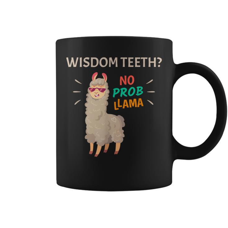 Wisdom Th No Probllama Tooth Removal Recovery Coffee Mug