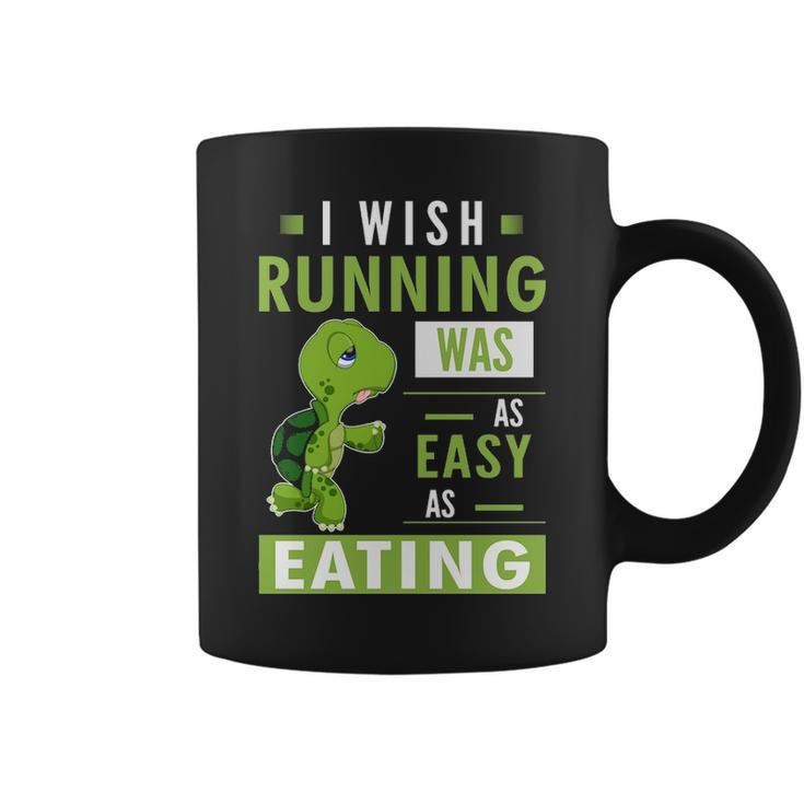I Wish Running Was As Easy As Eating Coffee Mug