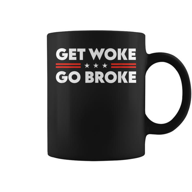 Get Woke Go Broke Unwoke Meme S Tassen