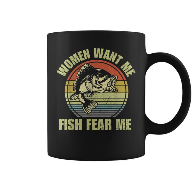 Woman Want Me Fish Fear Me Fishing Fisherman Vintage Coffee Mug