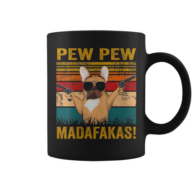 Women's Pew Pew Madafakas French Bulldog Dogs Dadintage Tassen