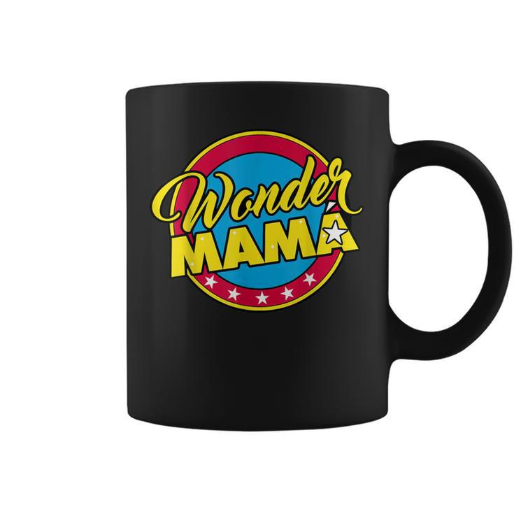 Wonder Mama Cute Superhero Woman For Mom Or Grandma Coffee Mug