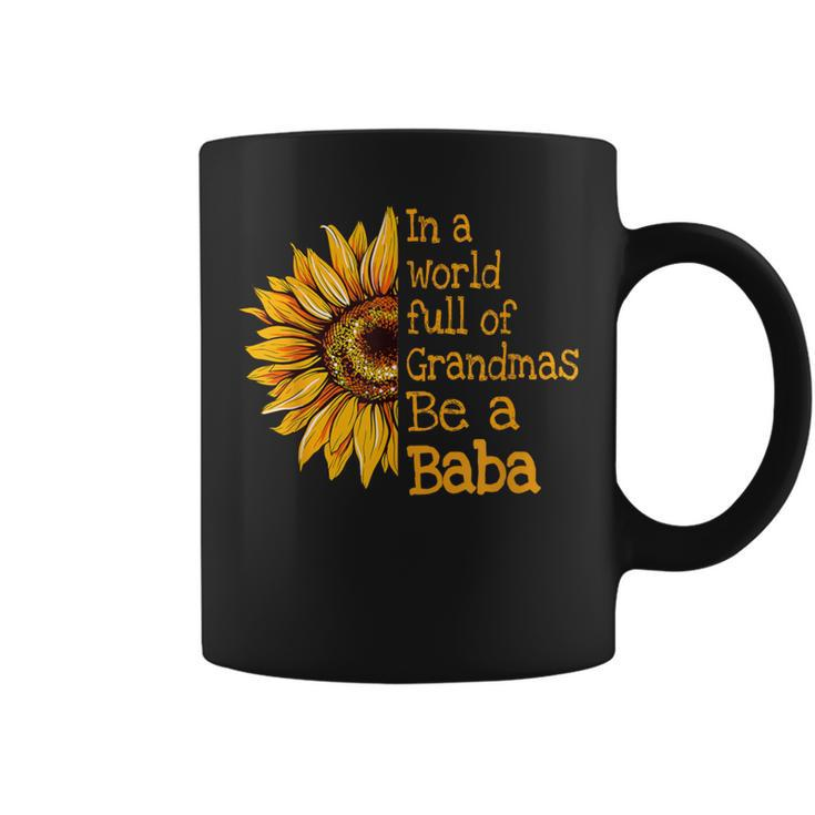 In A World Of Grandmas Be A Baba Polish Serbian Grandma Coffee Mug