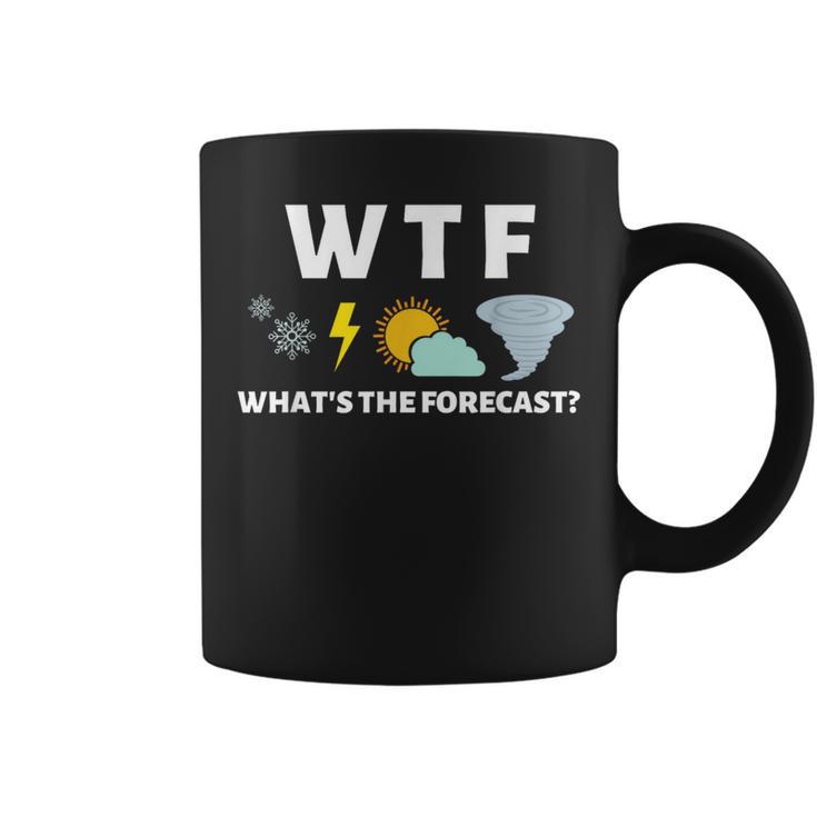 Wtf Whats The Forecast T Meterologist Weather Coffee Mug