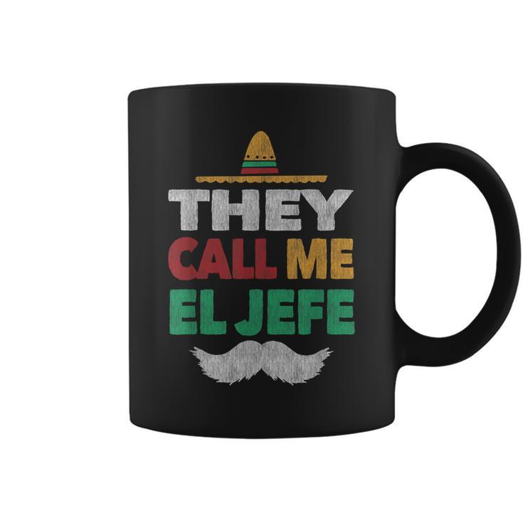 They Call Me El Jefe Fiesta Bragging Boss Hat Coffee Mug