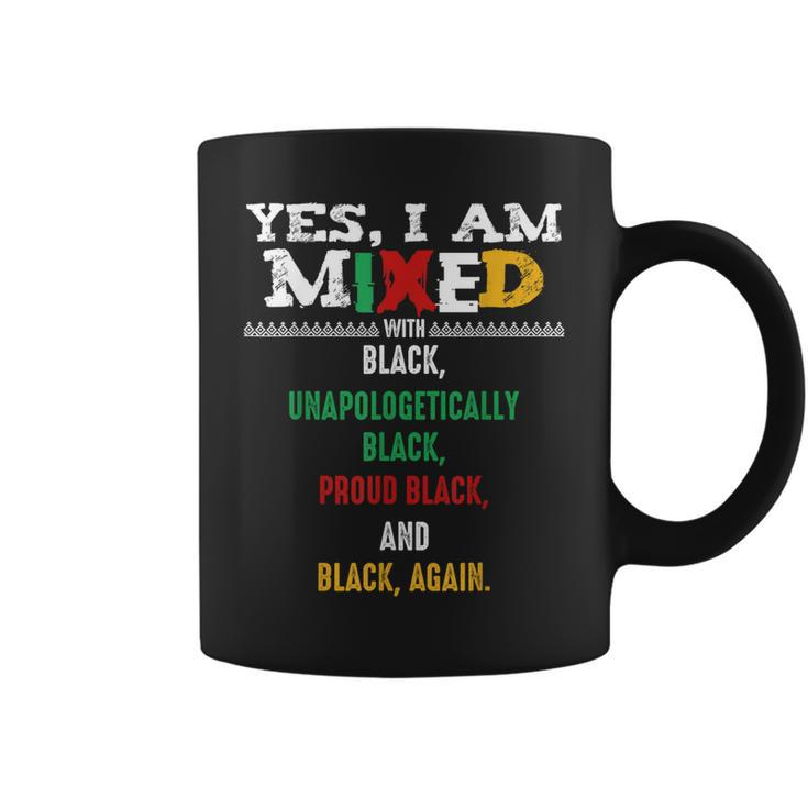Yes I Am Mixed Black Lives Matter Blm Melanin Dashiki Peace Coffee Mug