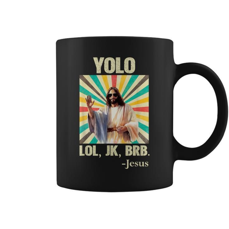 Yolo Lol Jk Brb Jesus Easter Christians Resurrection Coffee Mug